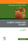 Climate Change and Allergy, An Issue of Immunology and Allergy Clinics of North America