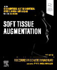 Procedures in Cosmetic Dermatology: Soft Tissue Augmentation