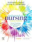 Fundamentals of Nursing: Active Learning for Collaborative Practice