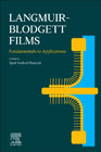 Langmuir-Blodgett Films: Fundamentals to Applications