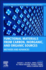 Functional Materials from Carbon, Inorganic, and Organic Sources: Methods and Advances