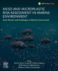 Meso and Microplastic Risk Assessment in Marine Environment: New Threat and Challenges in Marine Environment