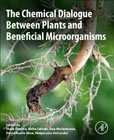 The Chemical Dialogue Between Plants and Beneficial Microorganisms