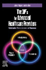 The 3Ps for Advanced Healthcare Providers: Pathophysiology, Physical Assessment, and Pharmacology