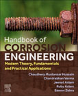 Handbook of Corrosion Engineering: Modern Theory, Fundamentals and Practical Applications