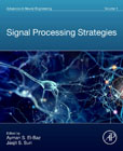 Advances in Neural Engineering Volume 1: Signal Processing Strategies