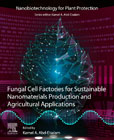 Fungal Cell Factories for Sustainable Nanomaterials Productions and Agricultural Applications