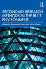 Secondary Research Methods in the Built Environment