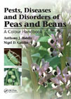 Pests, Diseases and Disorders of Peas and Beans: A Colour Handbook