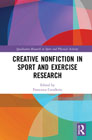 Creative Nonfiction in Sport and Exercise Research