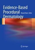 Evidence-based procedural dermatology