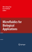 Microfluidics for biological applications