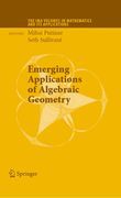 Emerging applications of algebraic geometry