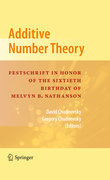 Additive number theory: festschrift in honor of the sixtieth birthday of Melvyn B. Nathanson