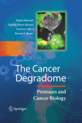 The cancer degradome: proteases and cancer biology