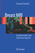 Breast MRI: fundamentals and technical aspects