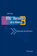 ITIL version 3 at a glance: information quick reference