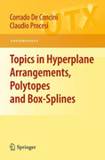 Topics in hyperplane arrangements, polytopes and box-splines