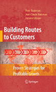 Building routes to customers: proven strategies for profitable growth