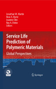 Service life prediction of polymeric materials: global perspectives