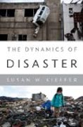 The Dynamics of Disaster