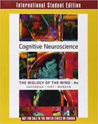 Cognitive Neuroscience: The Biology of the Mind