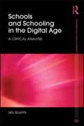 Schools and schooling in the digital age: a critical analysis