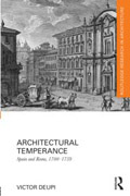 Architectural Temperance: Spain and Rome, 1700-1759