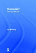 Photography: history and theory