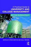 A practical guide to university and college management