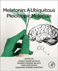 Melatonin: A Ubiquitous Pleiotropic Molecule