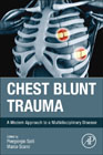 Chest Blunt Trauma: A Modern Approach to a Multidisciplinary Disease