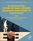 Autoimmunity, COVID-19, Post-COVID19 syndrome and COVID-19 vaccination