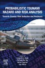 Probabilistic Tsunami Hazard and Risk Analysis: Towards Disaster Risk Reduction and Resilience