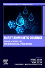 Smart Biomimetic Coatings: Design, Properties, and Biomedical Applications