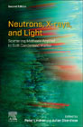 Neutrons, X-rays, and Light: Scattering Methods Applied to Soft Condensed Matter