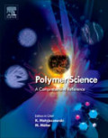 Polymer science: a comprehensive reference