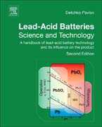 Lead-Acid Batteries: Science and Technology