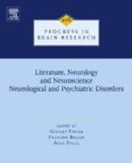 Literature, Neurology, and Neuroscience: Neurological and Psychiatric Disorders