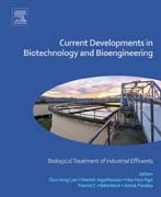 Current Developments in Biotechnology and Bioengineering: Biological Treatment of Industrial Effluents