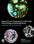 New and Future Developments in Microbial Biotechnology and Bioengineering: Microbial Biofilms