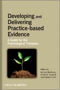 Developing and delivering practice-based evidence: a guide for the psychological therapies