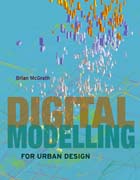 Digital modelling for urban design