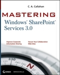 Mastering windows sharepoint services 3.0