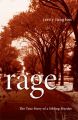 Rage: the true story of a sibling murder