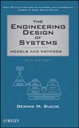 The engineering design of systems: models and methods