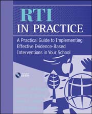 RTI in practice: a practical guide to implementing effective evidence-based interventions in your school