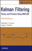 Kalman filtering: theory and practice using MATLAB