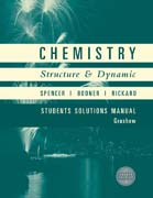 Chemistry: structure and dynamics, student solutions manual