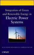 Integration of green and renewable energy in electric power systems